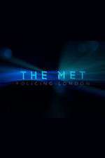 Watch The Met Policing London Megashare9