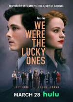 Watch Megashare9 We Were the Lucky Ones Online