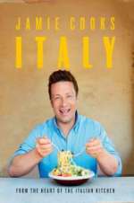 Watch Jamie Cooks Italy Megashare9
