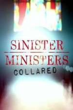 Watch Sinister Ministers Collared Megashare9