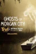 Watch Ghosts of Morgan City Megashare9