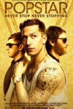 Watch Popstar: Never Stop Never Stopping Megashare9