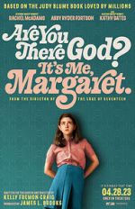 Watch Are You There God? It's Me, Margaret. Zmovies