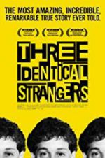 Watch Three Identical Strangers Megashare9