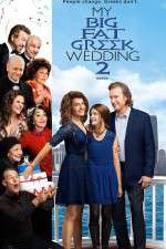 Watch My Big Fat Greek Wedding 2 Megashare9