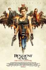 Watch Resident Evil: The Final Chapter Megashare9