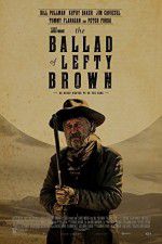 Watch The Ballad of Lefty Brown Megashare9