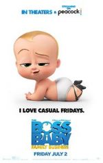 Watch The Boss Baby: Family Business Megashare9