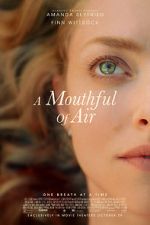 Watch A Mouthful of Air Megashare9