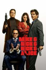 Mike & Nick & Nick & Alice megashare9