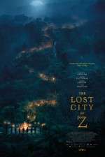 Watch The Lost City of Z Megashare9