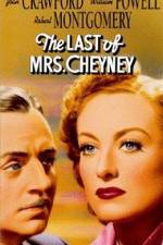 Watch The Last of Mrs Cheyney Megashare9