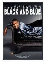 Watch Tracy Morgan: Black and Blue Megashare9