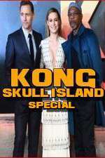 Watch Kong: Skull Island Special Megashare9