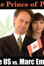 Watch Prince of Pot The US vs Marc Emery Megashare9