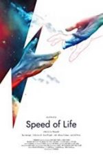 Watch Speed of Life Megashare9