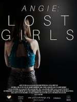 Watch Angie: Lost Girls Megashare9