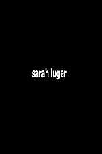 Watch Sarah Luger Megashare9