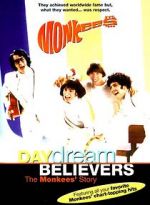 Watch Daydream Believers: The Monkees\' Story Megashare9