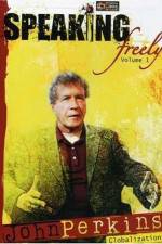 Watch Speaking Freely Volume 1 John Perkins Megashare9