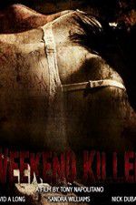 Watch Weekend Killer Megashare9