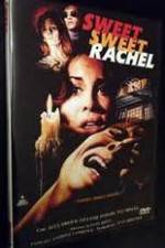 Watch Sweet, Sweet Rachel Megashare9