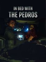 Watch In Bed with the Pedros Megashare9