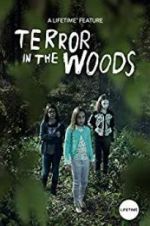 Watch Terror in the Woods Megashare9