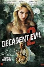 Watch Decadent Evil II Megashare9