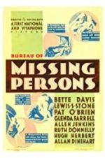 Watch Bureau of Missing Persons Megashare9