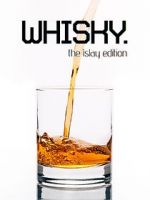 Watch Whisky - The Islay Edition Megashare9