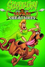 Watch Scooby-Doo! and the Safari Creatures Megashare9