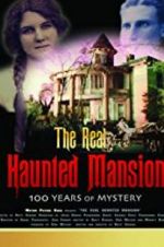 Watch The Real Haunted Mansion Megashare9