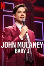 Watch John Mulaney: Baby J Megashare9