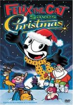 Watch Felix the Cat Saves Christmas Megashare9