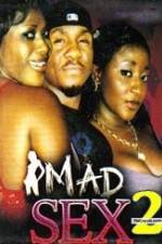 Watch Mad Sex 2 Megashare9