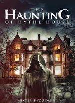 Watch The Haunting of Hythe House Megashare9