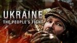 Watch Ukraine: The People\'s Fight Megashare9