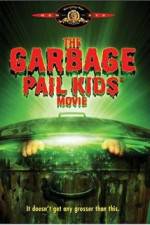 Watch The Garbage Pail Kids Movie Megashare9