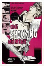 Watch One Shocking Moment Megashare9