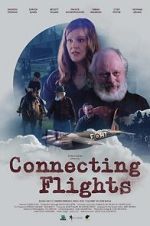 Watch Connecting Flights Megashare9