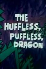 Watch The Huffless Puffless Dragon Megashare9