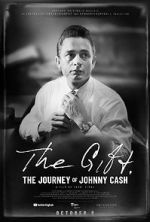 Watch The Gift: The Journey of Johnny Cash Megashare9
