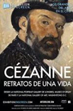 Watch Exhibition on Screen: Czanne - Portraits of a Life Megashare9