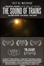 Watch The Sound of Trains Megashare9