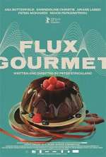 Watch Flux Gourmet Megashare9