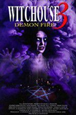 Watch Witchouse 3: Demon Fire Megashare9