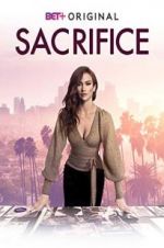 Watch Sacrifice Megashare9