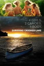 Watch Surviving Crooked Lake Megashare9