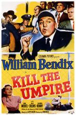 Watch Kill the Umpire Megashare9